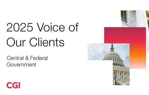 2025 Voice of Our Clients – Central & federal government